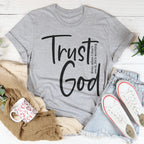 Trust God T-Shirt