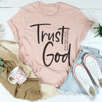 Trust God T-Shirt