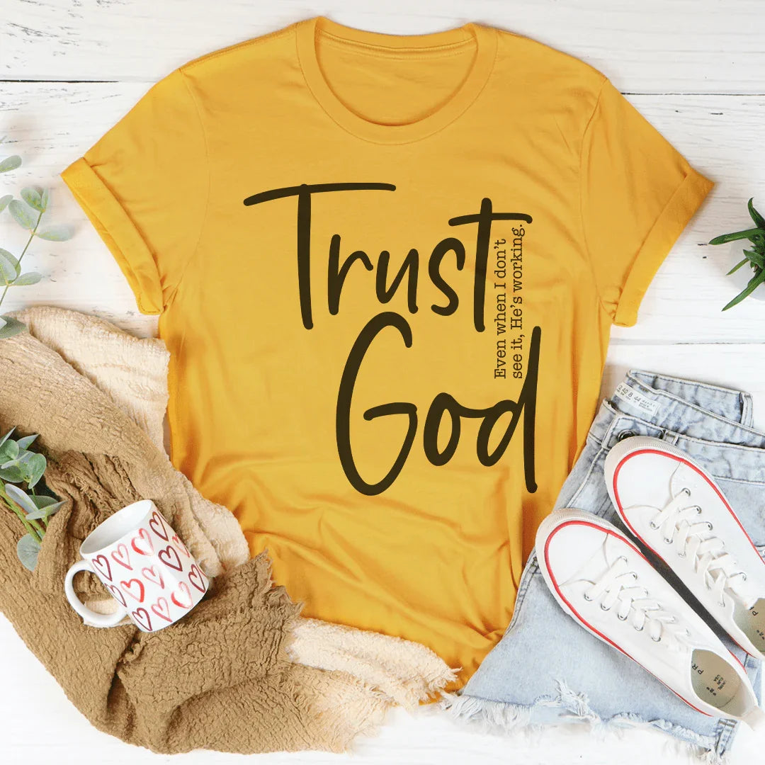 Trust God T-Shirt